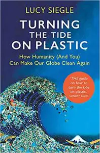 best books on sustainable living-turning the tide on plastic