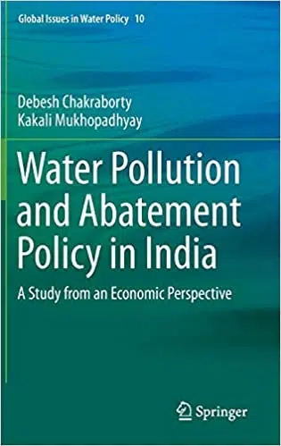 Water Pollution and Abatement Policy in India