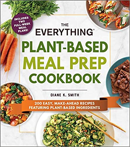 Plant-Based Meal Prep Cookbook